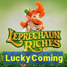 LuckyComing