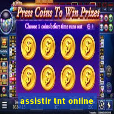 assistir tnt online