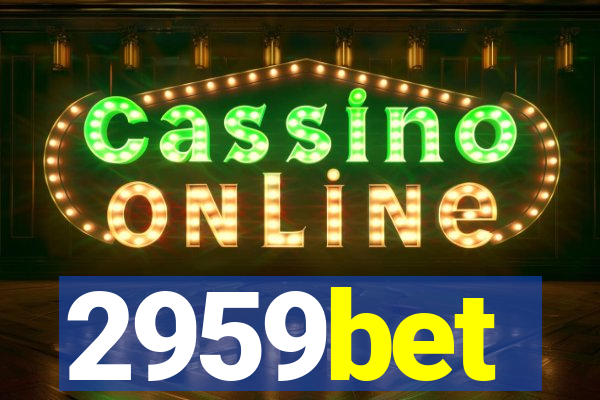 2959bet