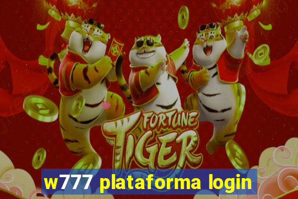 w777 plataforma login