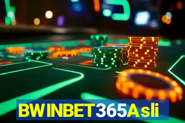 BWINBET365Asli