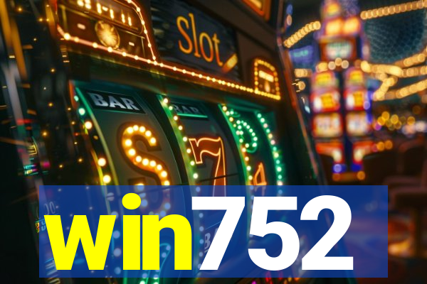 win752