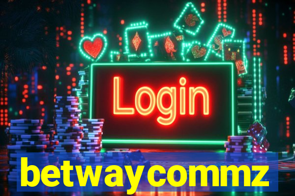 betwaycommz