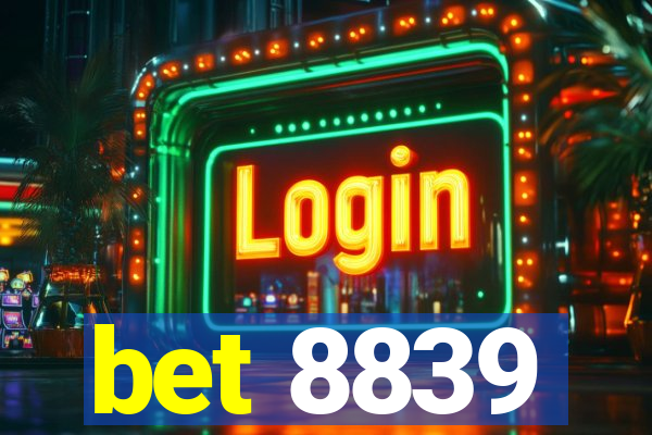 bet 8839