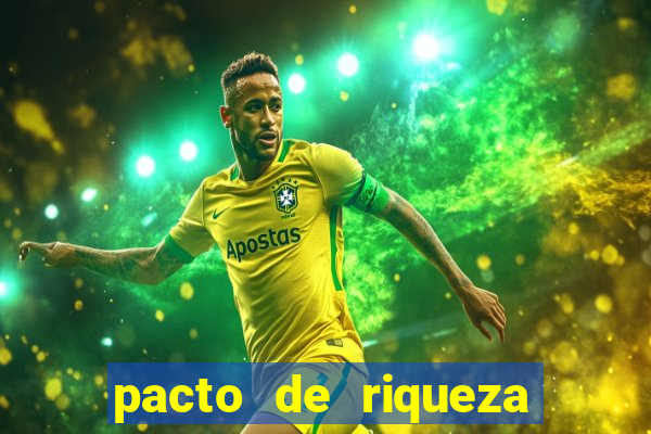 pacto de riqueza com oxum