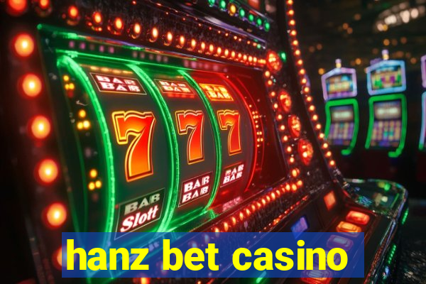 hanz bet casino