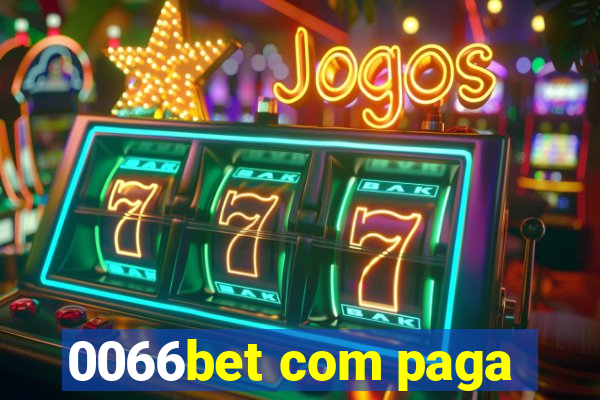 0066bet com paga