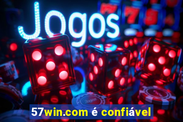 57win.com é confiável
