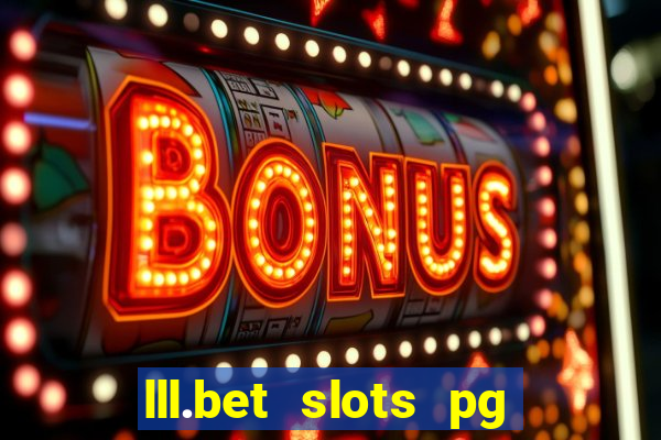 lll.bet slots pg online games