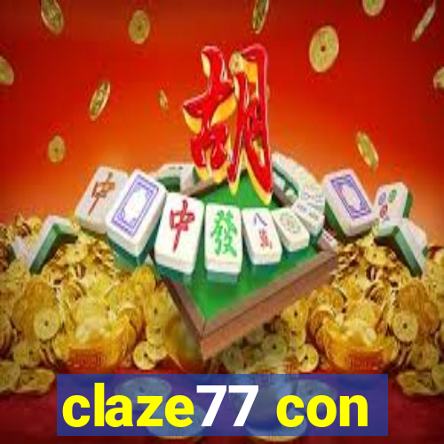 claze77 con