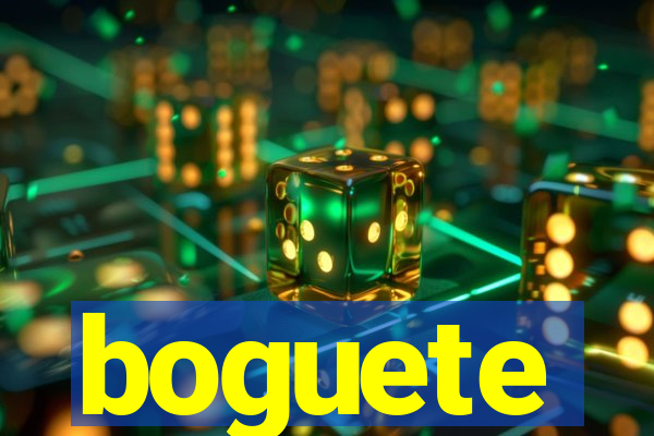 boguete