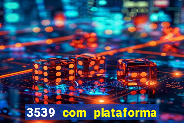 3539 com plataforma de jogos