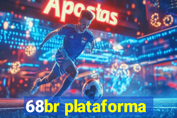 68br plataforma