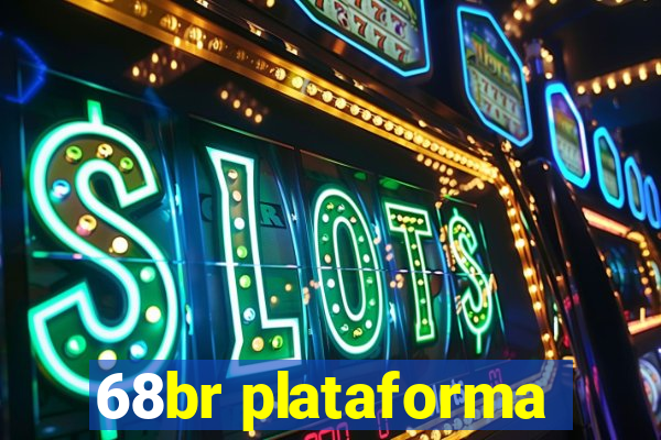 68br plataforma