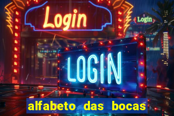 alfabeto das bocas para imprimir pdf