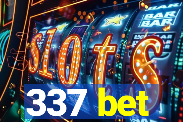 337 bet