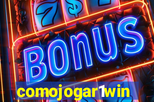 comojogar1win