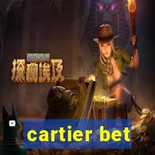 cartier bet