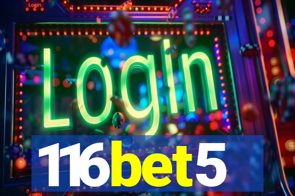 116bet5