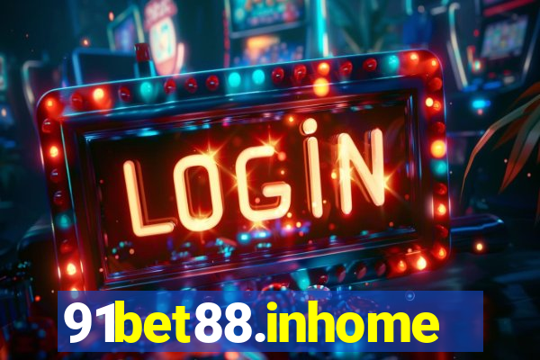 91bet88.inhome