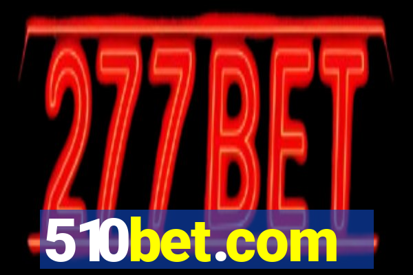 510bet.com