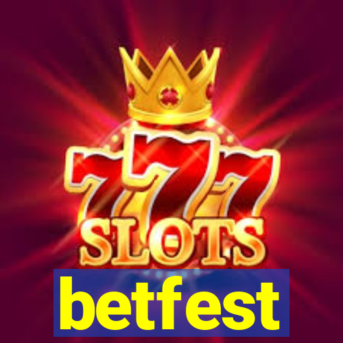 betfest