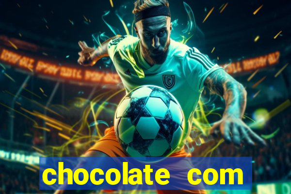 chocolate com pimenta assistir