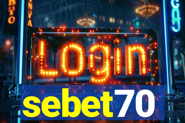 sebet70