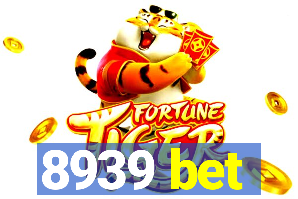 8939 bet