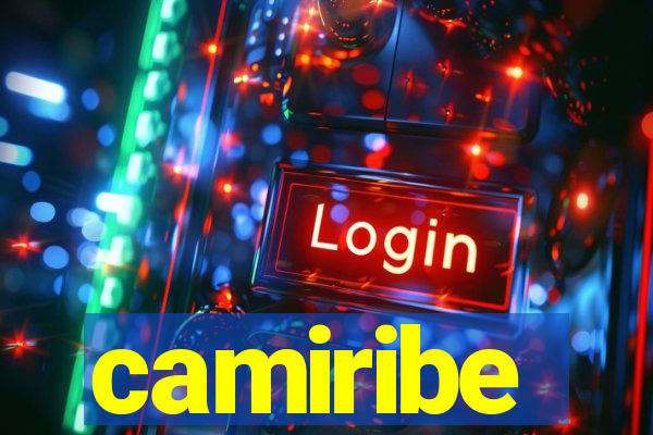 camiribe