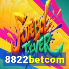 8822betcom