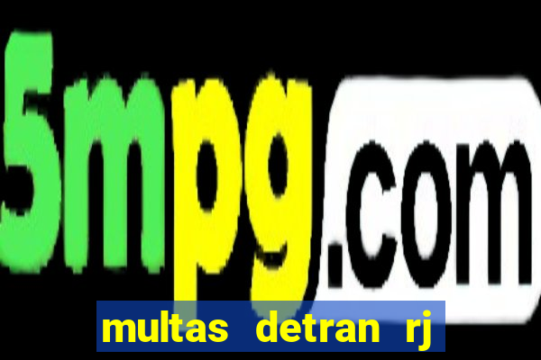 multas detran rj pelo cpf