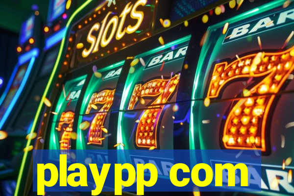 playpp com