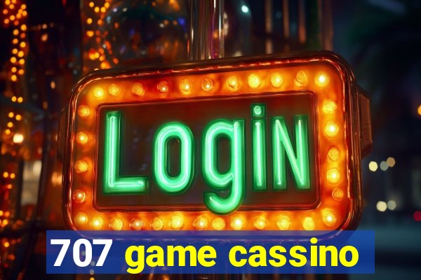 707 game cassino