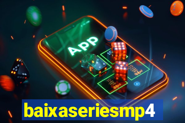 baixaseriesmp4