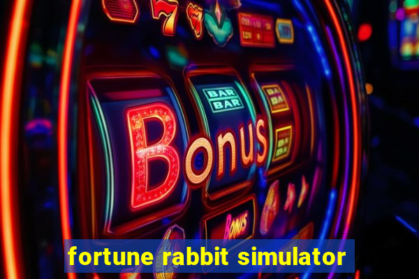 fortune rabbit simulator