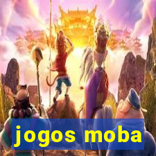 jogos moba