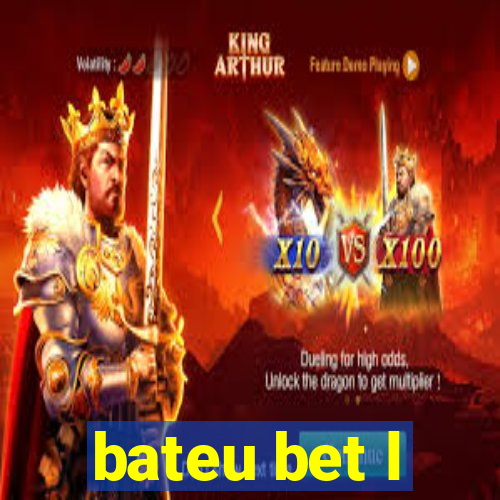 bateu bet l