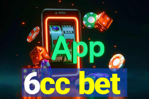 6cc bet