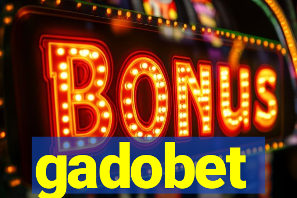 gadobet