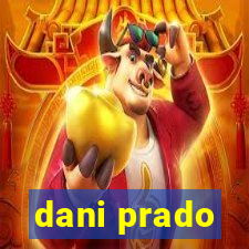 dani prado