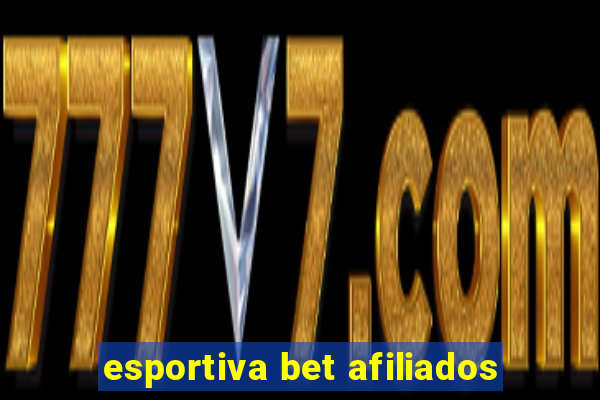 esportiva bet afiliados