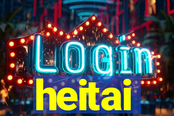 heitai
