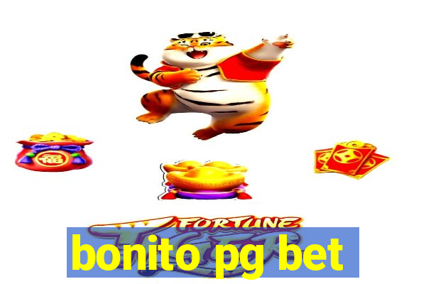 bonito pg bet