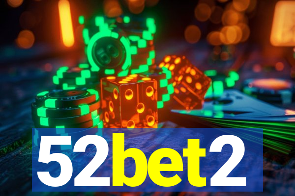 52bet2