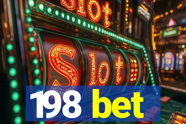 198 bet