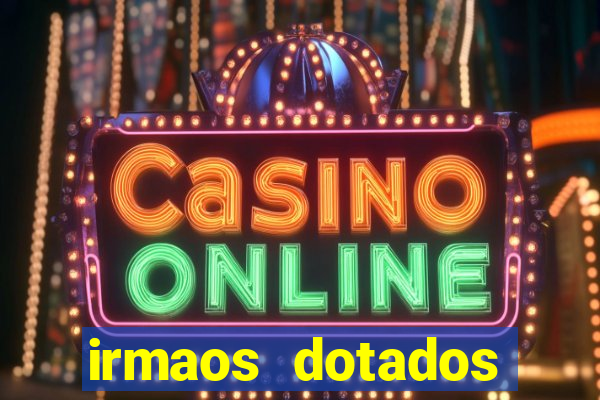 irmaos dotados roleta russa