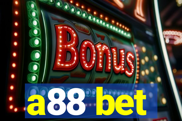 a88 bet