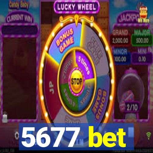 5677 bet