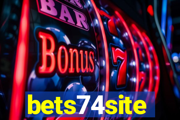 bets74site